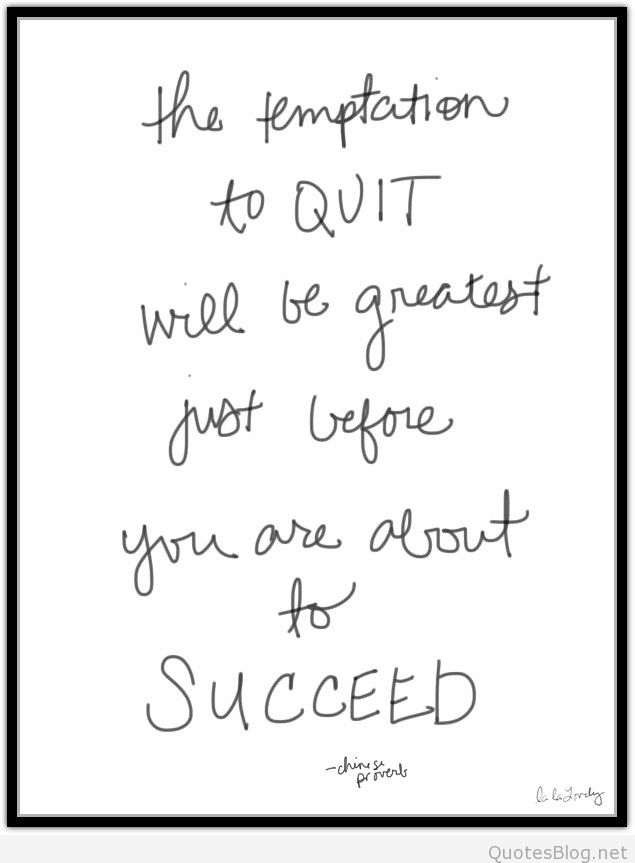 The-temptation-to-quit-quote